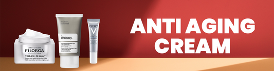 Anti Aging Creams