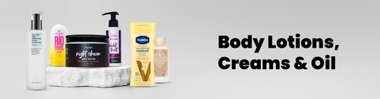 Body Lotions, Creams & Oil